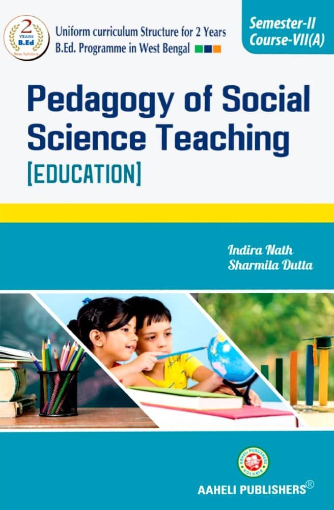 Pedagogy Of Social Science Teaching ( Education ) Semester - II English Version