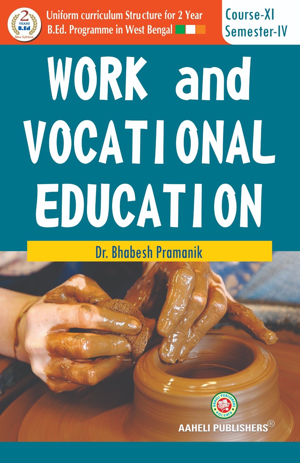 Work and Vocational Education ( Sem - IV)