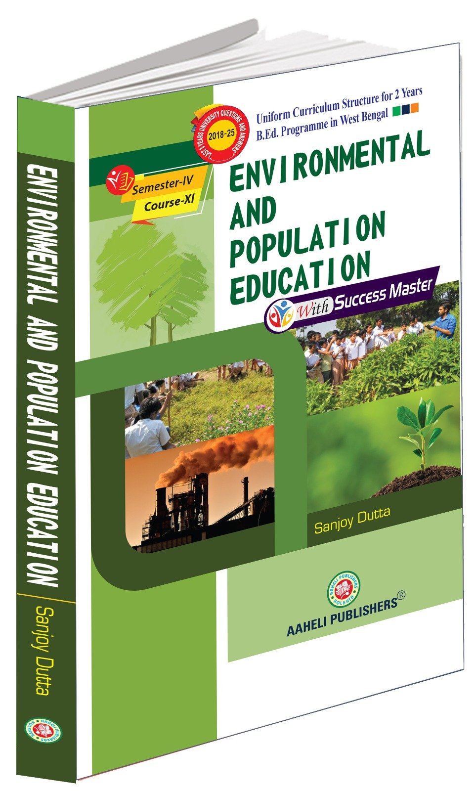 ENVIRONMENTAL AND POPULATION EDUCATION (With Success Master) - Semester-IV,Course-XI